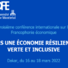 3ème Conférence internationale sur la Francophonie économique - investactu.com